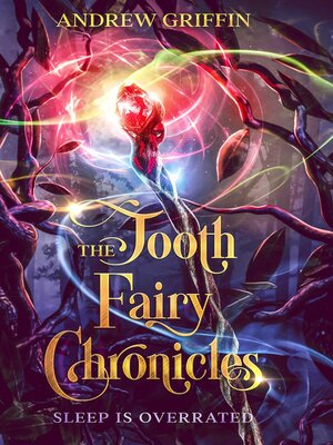 cover image of The Tooth Fairy Chronicles